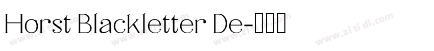 Horst Blackletter De字体转换